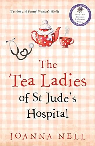 The Tea Ladies of St Jude's Hospital