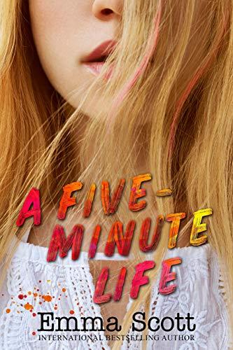 A Five-Minute Life