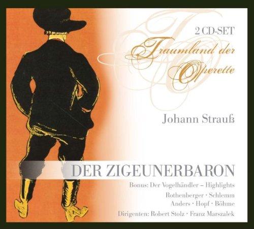 Johann Strauß - Der Zigeunerbaron (Operette)