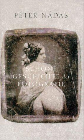 Schöne Geschichte der Fotografie