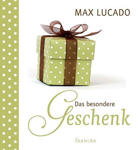 Das besondere Geschenk