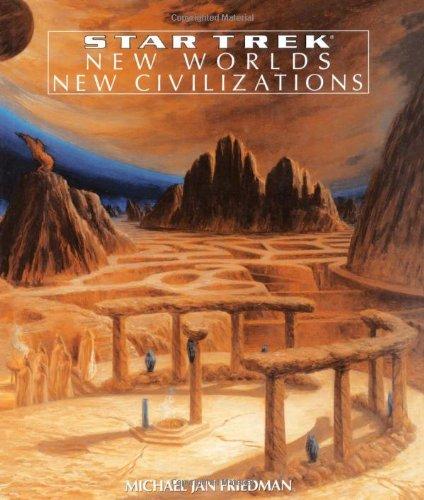 New Worlds, New Civilizations (Star Trek (Unnumbered Hardcover))