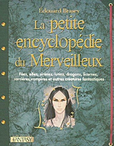 La petite encyclopédie du merveilleux