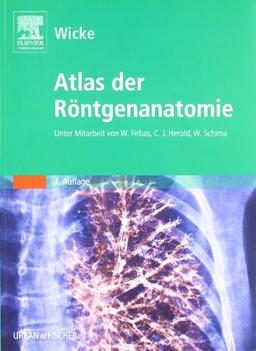 Atlas der Röntgenanatomie