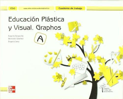 Graphos A, educación plástica y visual, ESO. Cuaderno de trabajo