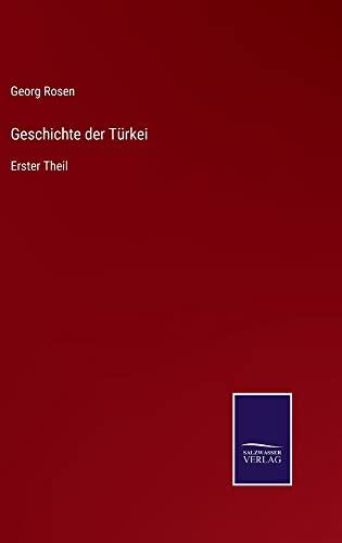 Geschichte der Türkei: Erster Theil