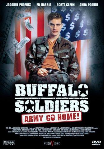 Buffalo Soldiers - Army Go Home!