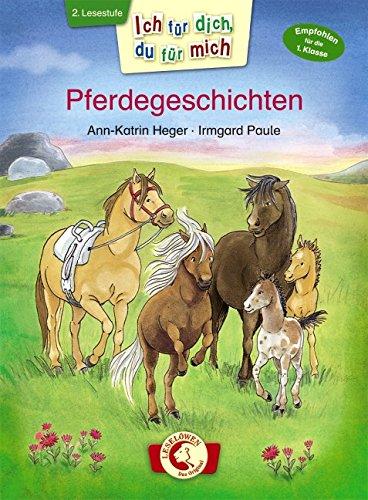 Ich für dich, du für mich - Pferdegeschichten