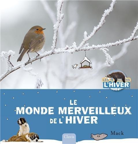 Le monde merveilleux de l'hiver