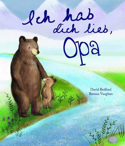 Ich hab dich lieb, Opa