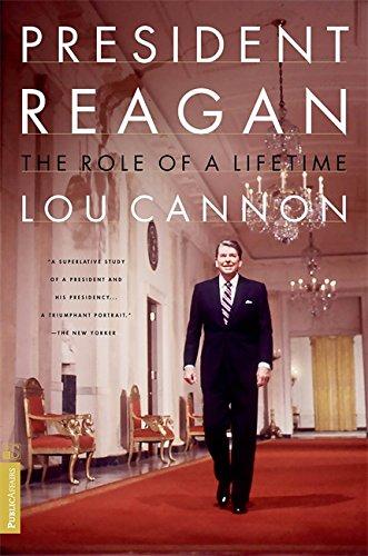 President Reagan: The Role Of A Lifetime