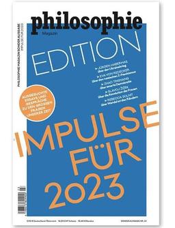 Philosophie Magazin Sonderausgabe "Edition 2023": Impulse für 2023