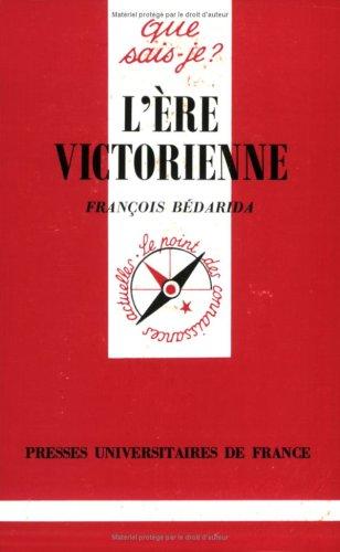 L'Ere victorienne