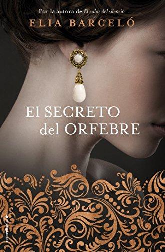 El secreto del orfebre (Novela)