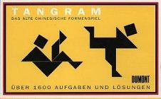 Tangram. Das alte chinesische Formenspiel