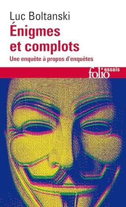 Enigmes et complots : une enquête à propos d'enquêtes