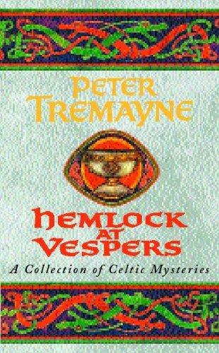 Hemlock at Vespers (Sister Fidelma Anthology 1)