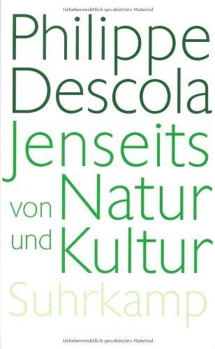 Jenseits von Natur und Kultur