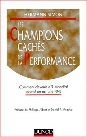 Les champions cachés de la performance : comment devenir n° 1 mondial quand on est une PME