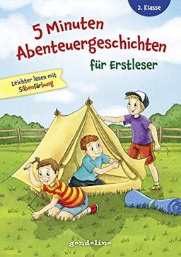 5 Minuten Abenteuergeschichten für Erstleser, 2. Klasse - Leichter lesen mit Silbenfärbung: Erstlesebuch mit kurzen Geschichten und großer Fibelschrift ab 7 Jahren