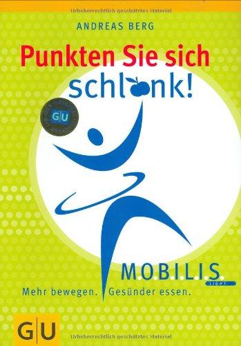 Punkten Sie sich schlank! MOBILIS light. Mehr bewegen. Gesünder essen