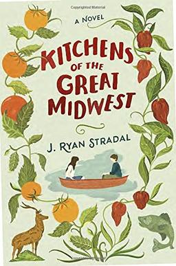 Kitchens of the Great Midwest: A Novel