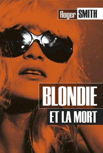 Blondie et la mort