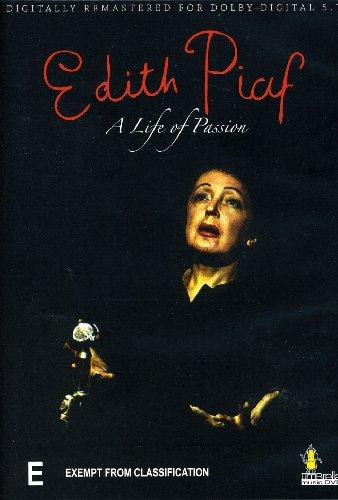 Edith Piaf - A Life of Passion