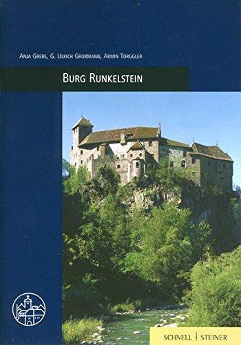 Burg Runkelstein (Burgen, Schlösser und Wehrbauten in Mitteleuropa)