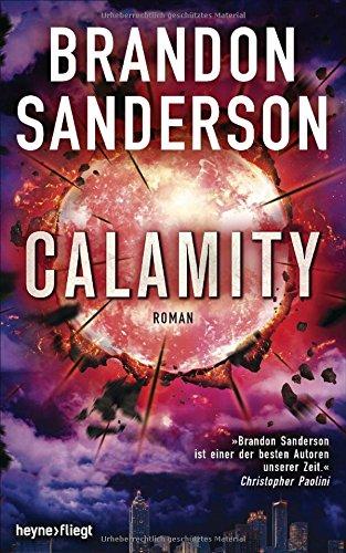 Calamity: Roman (Die Rächer, Band 3)