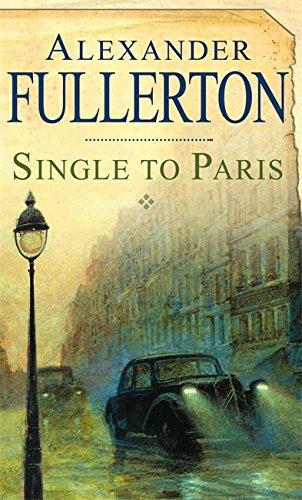 Single to Paris (Soe Quartet 4)