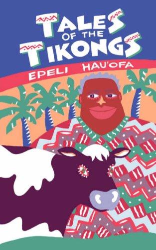 Hau'ofa: Tales of the Tikongs (Talanoa)