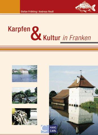 Karpfen und Kultur in Franken