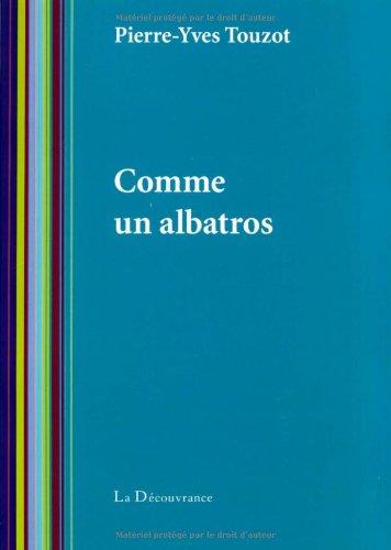 Comme un albatros