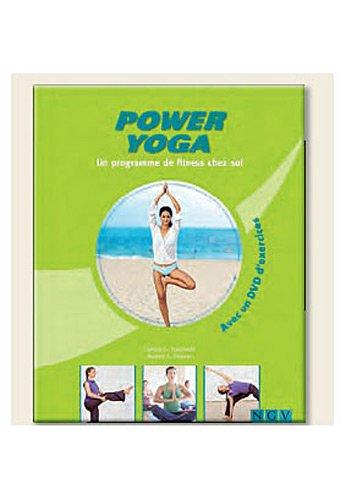 Power yoga : un programme de fitness chez soi