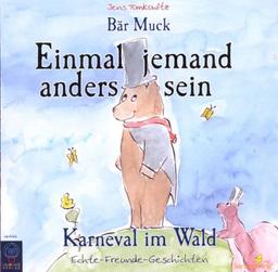 Bär Muck - CD: Bär Muck: Einmal jemand anders sein