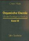 Organische Chemie, 3 Bde, Bd.3