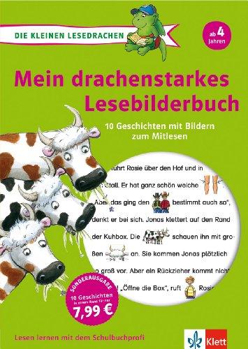 Mein drachenstarkes Lesebilderbuch: 10 Geschichten mit Bildern zum Mitlesen