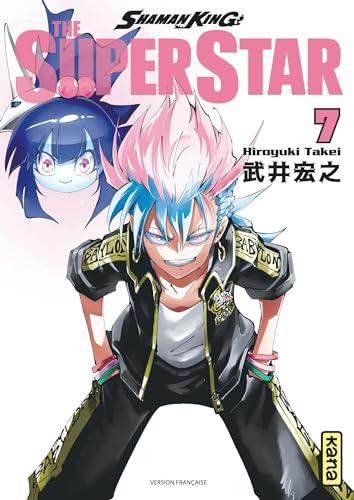 Shaman King : the super star. Vol. 7