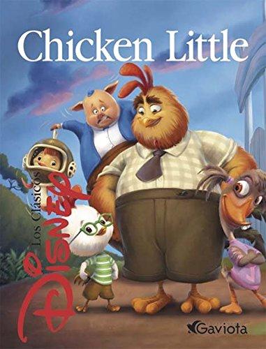 CHICKEN LITTLE. (CLASICOS DISNEY) (Clásicos Disney)