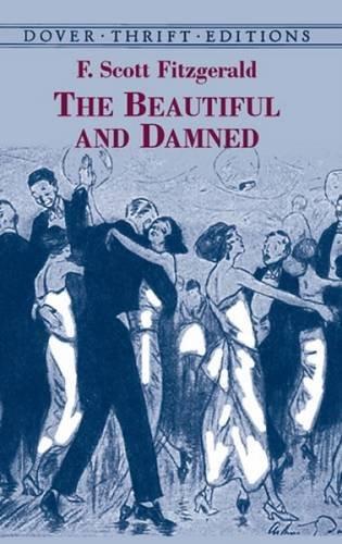 The Beautiful and Damned (Dover Thrift Editions)