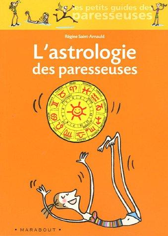 L'astrologie des paresseuses