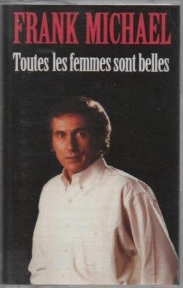 Toutes Les Femmes Sont Belles [Musikkassette]