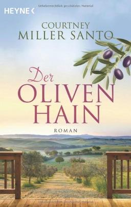 Der Olivenhain: Roman