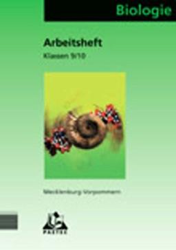 Duden Biologie - Sekundarstufe I - Mecklenburg-Vorpommern: 9./10. Schuljahr - Arbeitsheft