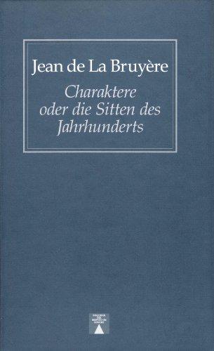 Charaktere oder die Sitten des Jahrhunderts