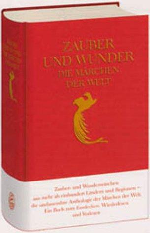 Zauber und Wunder