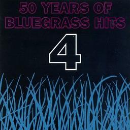 Vol. 4-Fifty Years of Bluegras