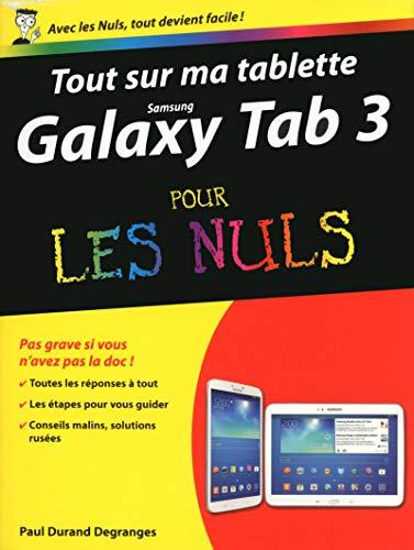 Tout sur ma tablette Samsung Galaxy Tab 3 pour les nuls