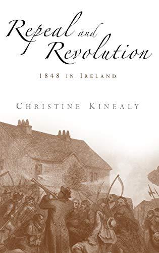 Repeal and revolution: 1848 in Ireland